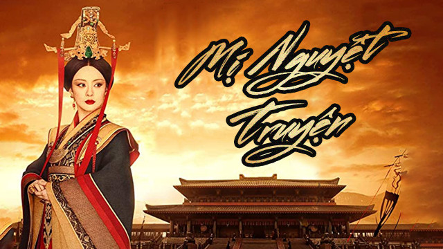 Mị Nguyệt Truyện - The legend of Miyue