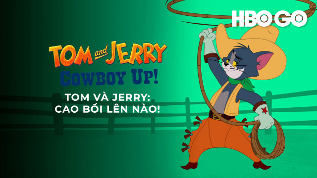 Tom Và Jerry, Cao Bồi Lên! - Tom And Jerry Cowboy Up! | TV360 Tom Và Jerry, Cao Bồi Lên! - Tom And Jerry Cowboy Up! | TV360