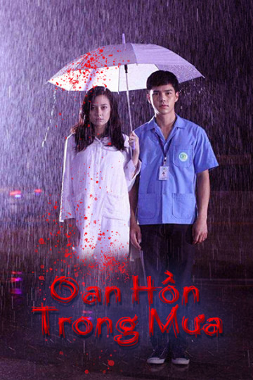 Oan Hồn Trong Mưa - Love Rain