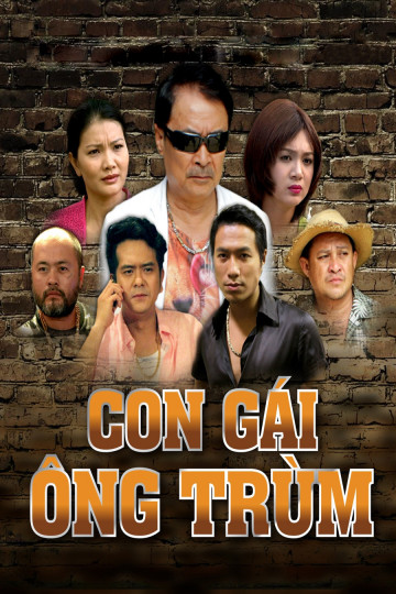 Con Gái Ông Trùm