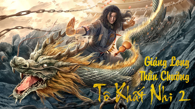 Giáng Long Thần Chưởng Tô Khất Nhi 2 - Master So Dragon Subduing Palms 2 |  Tv360