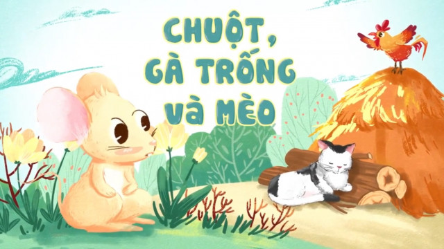 Truyện kể thiếu nhi: Chuột gà trống và mèo | TV360