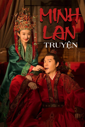 Minh Lan Truyện - The Story of Ming Lan