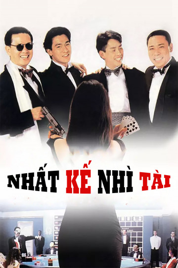 Nhất Kế Nhì Tài - Casino Raider, The Sequel (Aka No Risk No Gain)