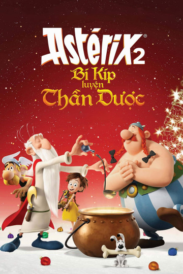 Asterix 2: Bí Kíp Luyện Thần Dược - Asterix 2: The Secret Of The Magic Potion