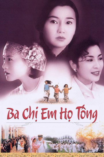 Ba Chị Em Họ Tống - The Soong Sister