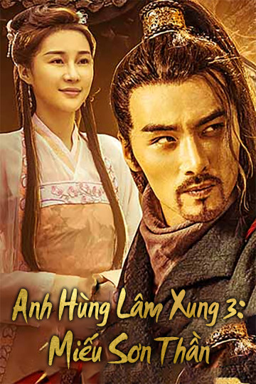 Anh Hùng Lâm Xung 3: Miếu Sơn Thần - The Panther-Head Hero 3