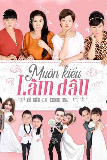 Muôn Kiểu Làm Dâu