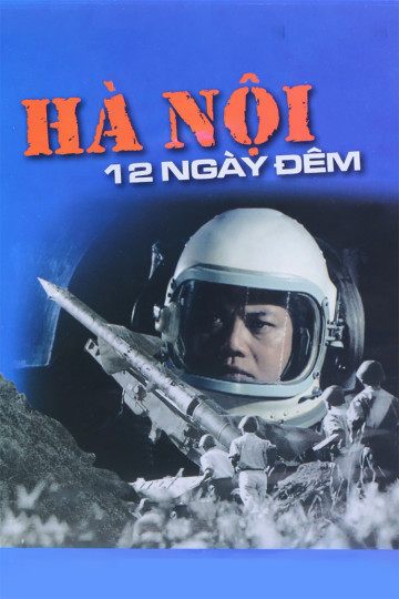 Hà Nội 12 Ngày Đêm
