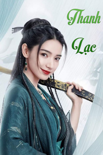 Thanh Lạc - Qing Luo