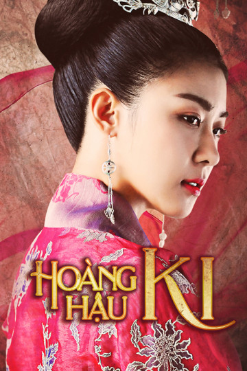 Hoàng Hậu Ki - Empress Ki