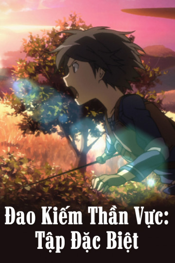 Đao Kiếm Thần Vực: Tập Đặc Biệt  - Sword Art Online Extra Edition