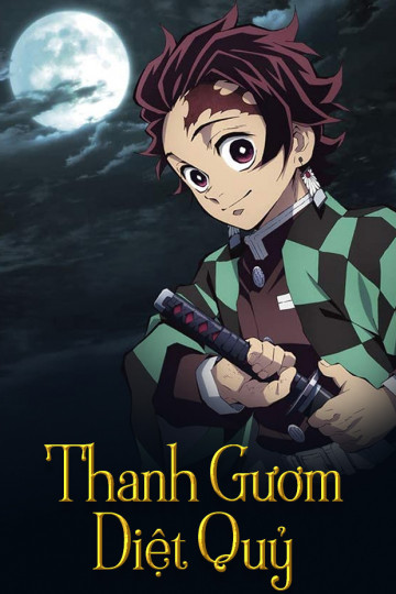 Thanh Gươm Diệt Quỷ  - Demon Slayer: Kimetsu No Yaiba Tanjiro Kamado, Unwavering Resolve Arc