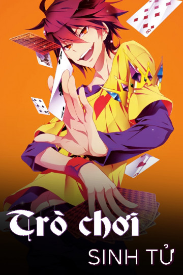 Trò Chơi Sinh Tử - No Game No Life