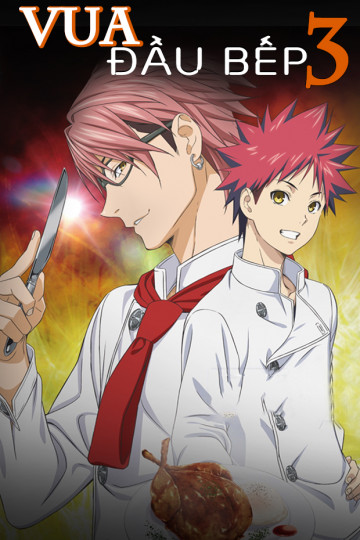 Vua Đầu Bếp Souma - Phần 3 - Food wars! Shokugeki no SOMA the Third Plate -  24 Tập