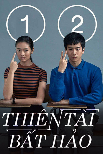 Thiên Tài Bất Hảo - Bad Genius