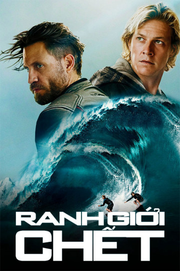 Ranh Giới Chết - Point Break