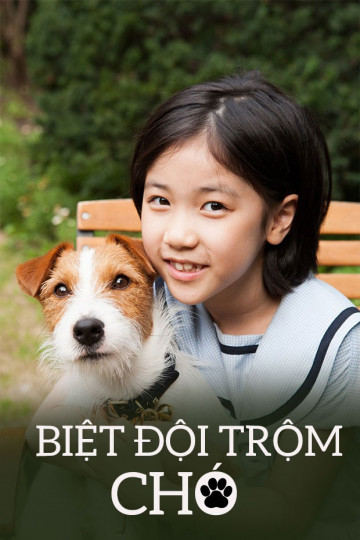Biệt Đội Trộm Chó - How To Steal A Dog