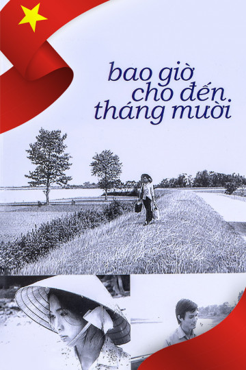 Bao Giờ Cho Đến Tháng Mười