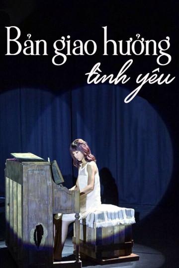 Bản Giao Hưởng Tình Yêu - Concerto Of The Bully