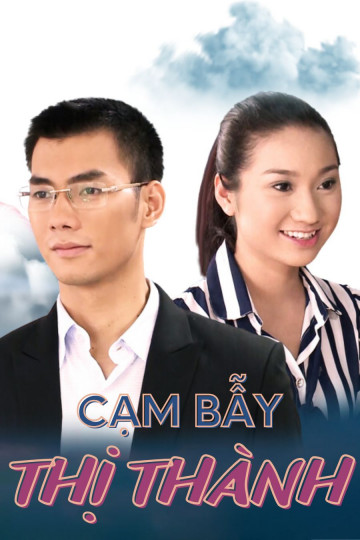 Cạm Bẫy Thị Thành