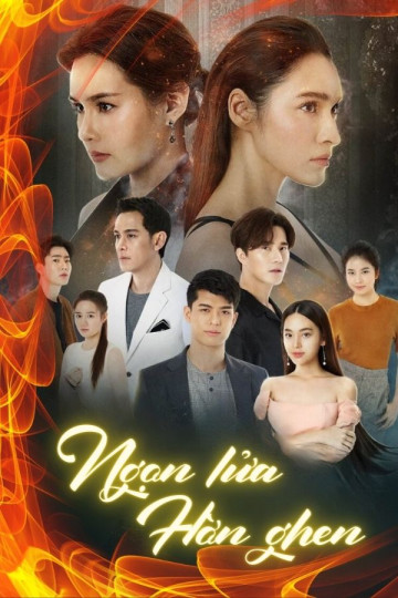 Ngọn Lửa Hờn Ghen - Flames Of Vengence