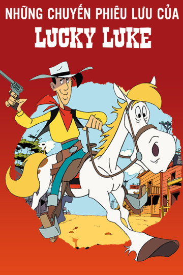 Những Chuyến Phiêu Lưu Của Lucky Luke - Lucky Luke (Series 1.2)