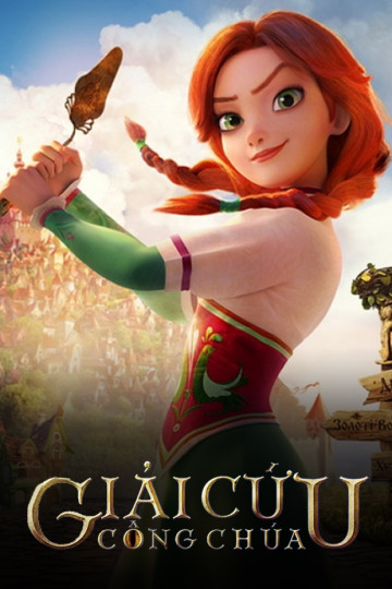 Giải Cứu Công Chúa - The Stolen Princess