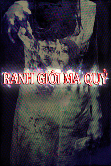 Ranh Giới Ma Quỷ - Ghostline