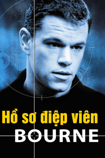 Hồ Sơ Điệp Viên Bourne - The Bourne Identity