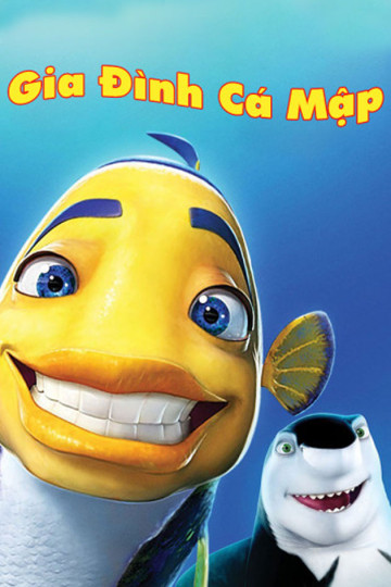 Gia Đình Cá Mập - Shark Tale