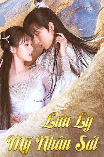 Lưu Ly Mỹ Nhân Sát - Love And Redemption