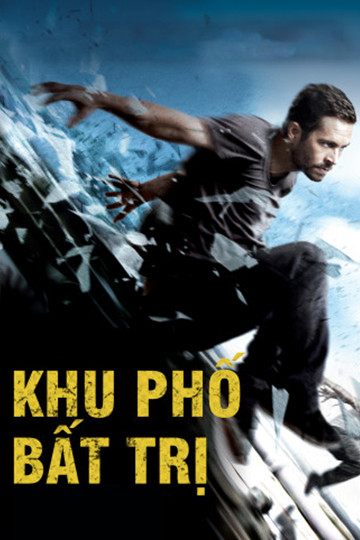 Khu Phố Bất Trị - Brick Mansions