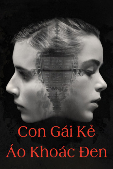 Con Gái Kẻ Áo Khoác Đen - The Blackcoat's Daughter