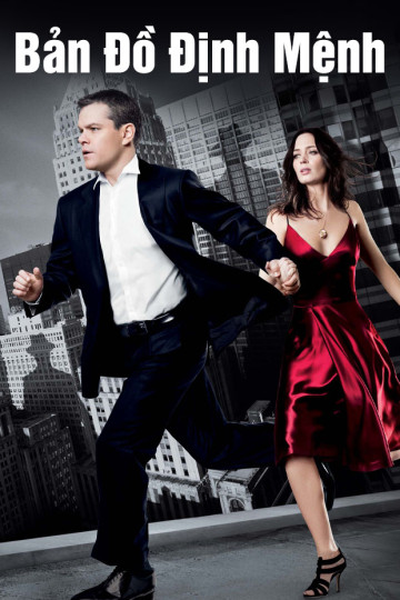 Bản Đồ Định Mệnh - The Adjustment Bureau