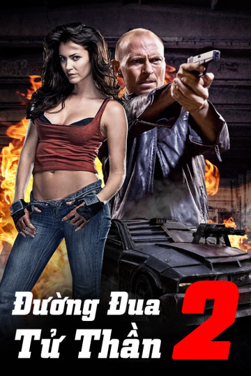 Đường Đua Tử Thần 2 - Death Race 2