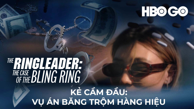 Kẻ Cầm Đầu: Vụ Án Băng Trộm Hàng Hiệu - The Ringleader: The Case Of The ...