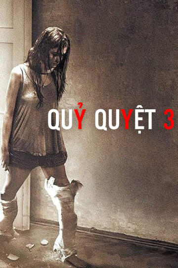 Quỷ Quyệt 3 - Insidious: Chapter 3