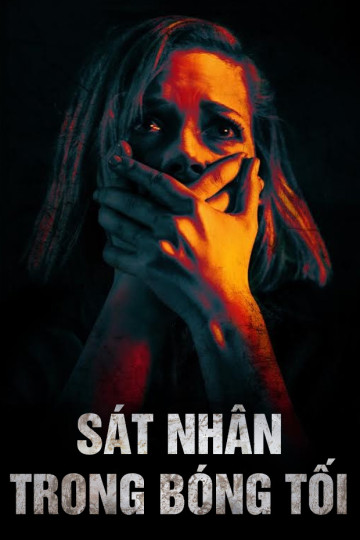 Sát Nhân Trong Bóng Tối - Don't Breathe