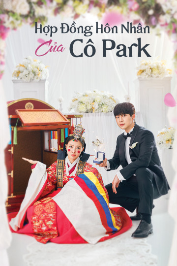 Hợp Đồng Hôn Nhân Của Cô Park - The Story of Park's Marriage Contract