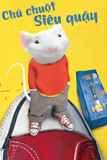 Chú Chuột Siêu Quậy - Stuart Little