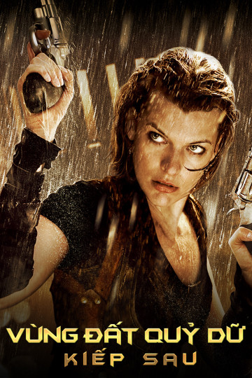 Vùng Đất Quỷ Dữ: Kiếp Sau - Resident Evil: Afterlife