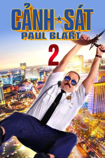 Cảnh Sát Paul Blart 2 - Paul Blart: Mall Cop 2