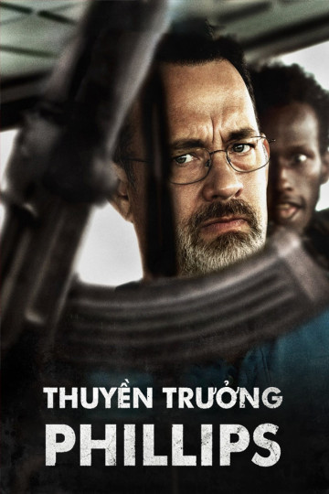 Thuyền Trưởng Phillips - Captain Phillips