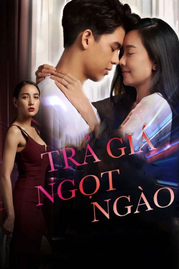 Trả Giá Ngọt Ngào - Love Revenge