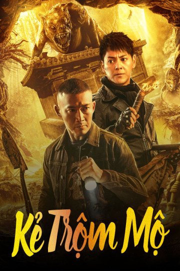 Kẻ Trộm Mộ - Tomb Story