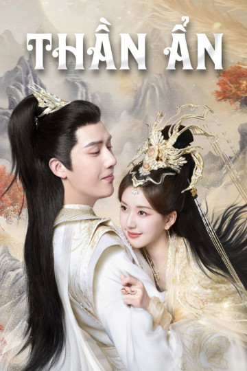 Thần Ẩn - The Last Immortal