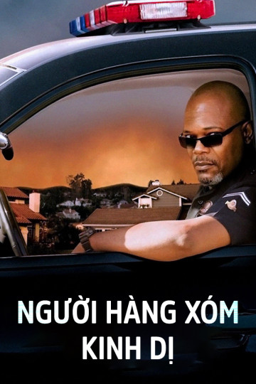 Người Hàng Xóm Kinh Dị - Lakeview Terrace