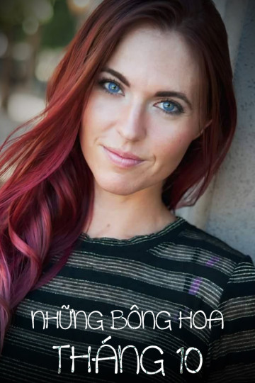 Những Bông Hoa Tháng 10 - October Flowers
