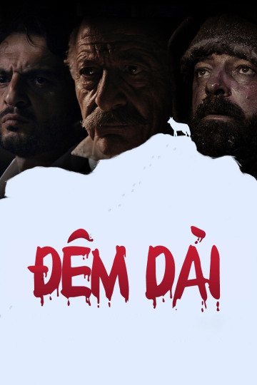 Đêm Dài - Lengthy Night